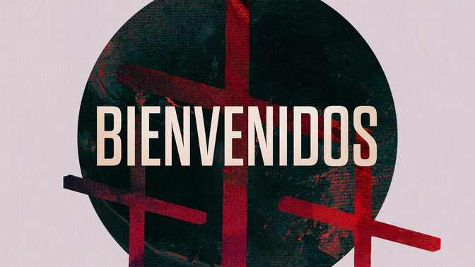 bienvenidos