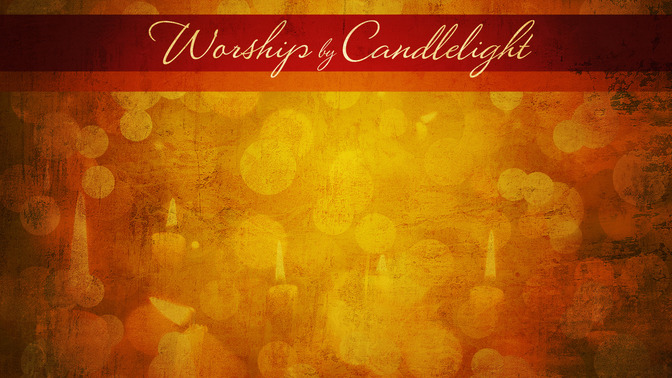 Worship_By_Candlelight_16x9-CONTENT-2#preset=tg_alt2.jpg