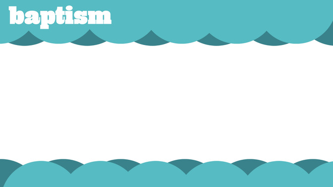 Baptism_Go_Public_16x9-CONTENT-2#preset=tg_alt2.jpg