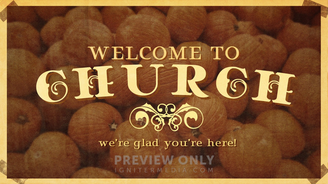 fall vintage - welcome to church