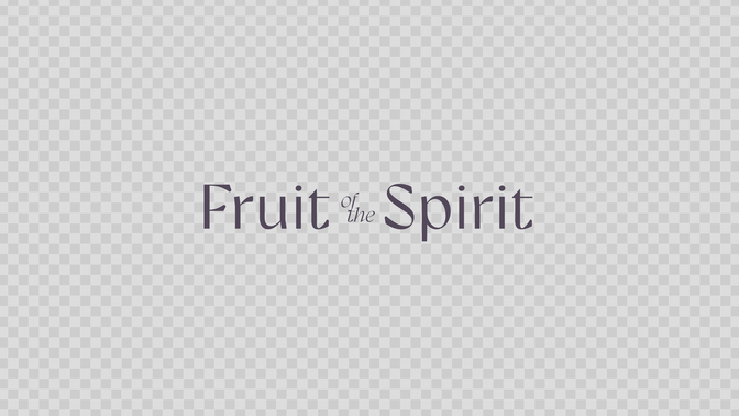 fruit of the spirit