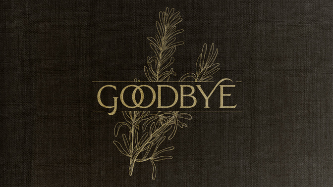 heritage blooms - goodbye