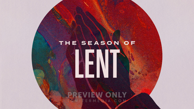 Lent-WIDE#preset=tg_title1.jpg