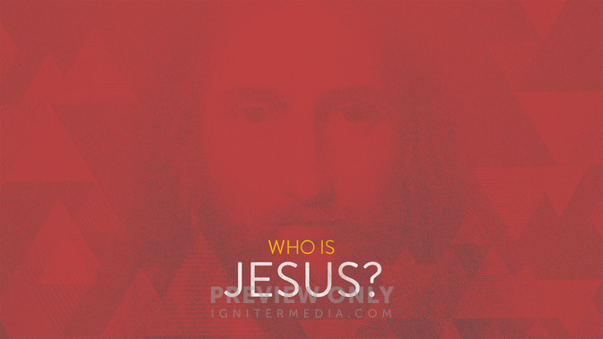Who_Is_Jesus_16x9-CONTENT-2#preset=tg_alt2.jpg