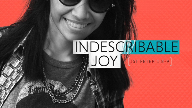 indescribable joy