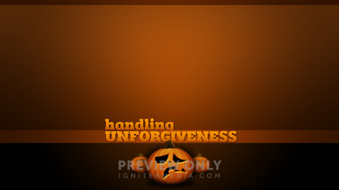 Halloween_Handling_-_Handling_Unforgiveness_16x9-CONTENT-2#preset=tg_alt2.jpg