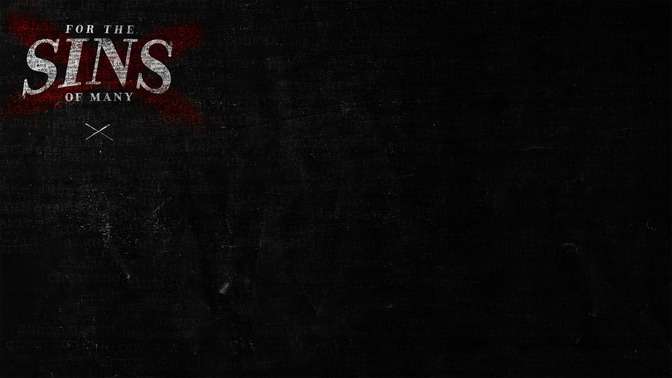 For_The_Sins_of_Many_16x9-CONTENT-2#preset=tg_alt2.jpg