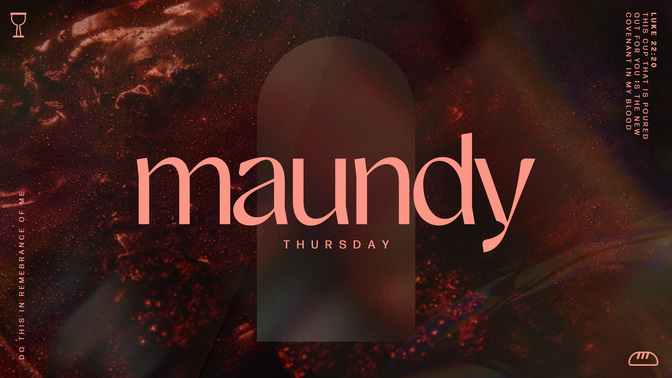 easter arches - maundy thursday