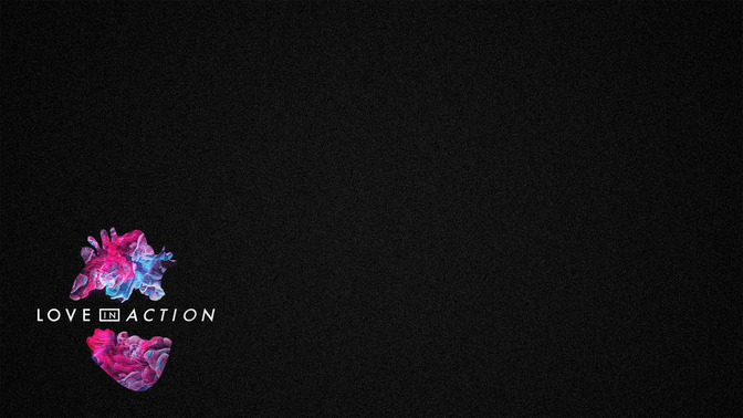 Love_In_Action_16x9-CONTENT-2#preset=tg_alt2.jpg