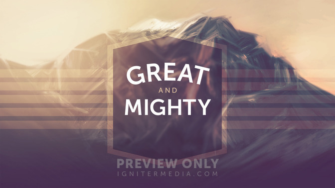 Great_and_Mighty_16x9-TITLE-2#preset=tg_title2.jpg