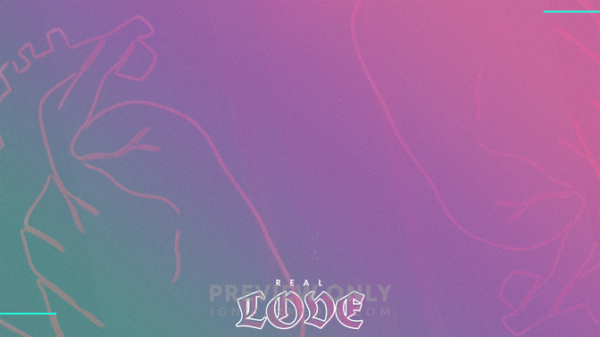 Real Love_Alt1_Real_Love_WIDE#preset=tg_alt1.jpg