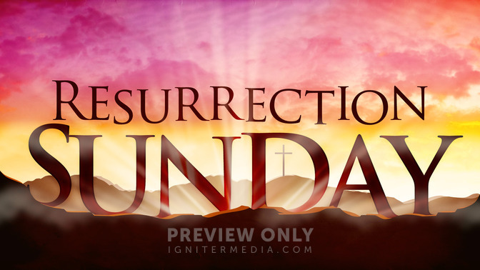 Resurrection_Sunday_16x9-TITLE-2#preset=tg_title2.jpg