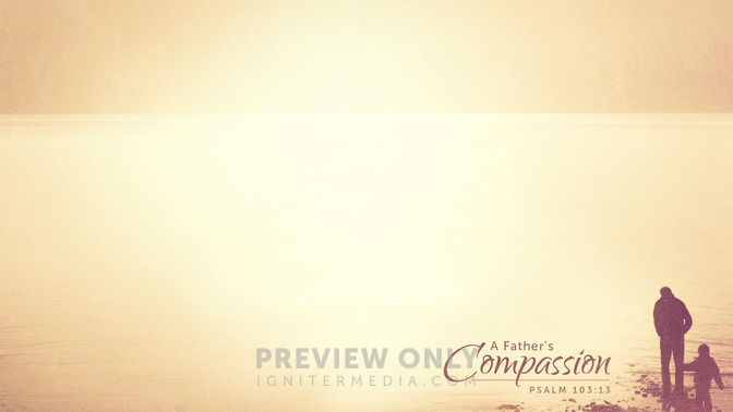 A_Fathers_Compassion_16x9-CONTENT-1#preset=tg_alt1.jpg