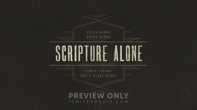 Scripture_Alone-WIDE#preset=tg_title2.jpg