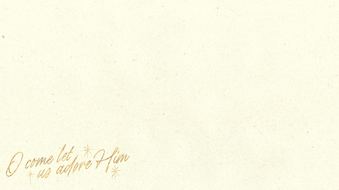 Advent_Type_Alt1_O_Come_Let_Us_Adore_Him_WIDE#preset=tg_alt1.jpg