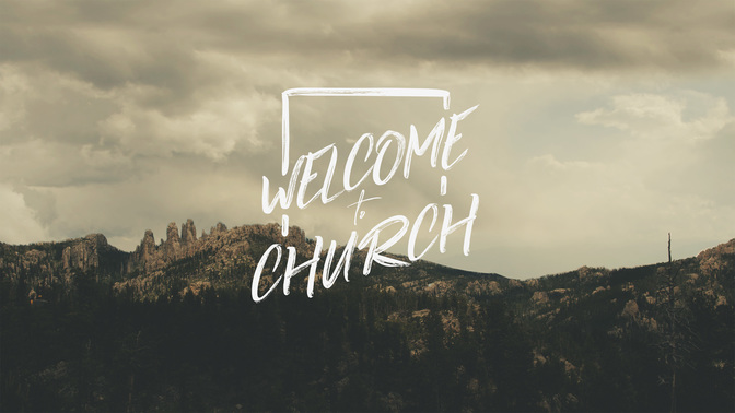 Welcome_To_Church-WIDE#preset=tg_title2.jpg
