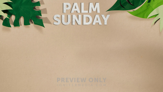 Palm_Sunday_WIDE-CONTENT-2#preset=tg_alt2.jpg