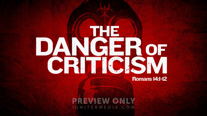The_Danger_of_Criticism_16x9-TITLE-1#preset=tg_title1.jpg
