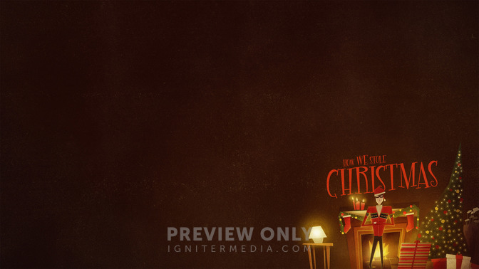 How_We_Stole_Christmas_16x9-CONTENT-2#preset=tg_alt2.jpg
