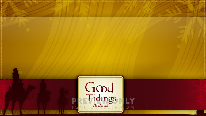 Good_Tidings_16x9-CONTENT-1#preset=tg_alt1.jpg