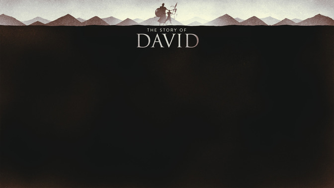 The_Story_of_David_16x9-CONTENT-2#preset=tg_alt2.jpg