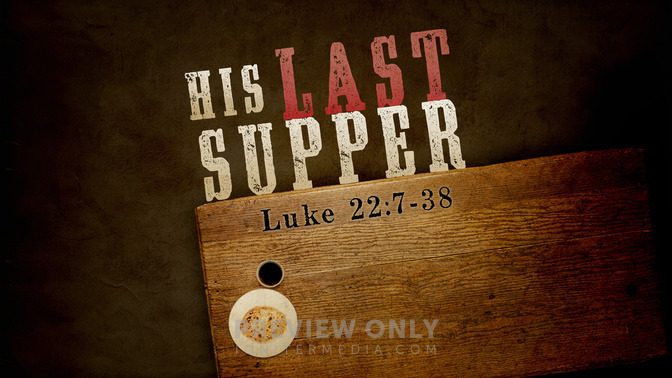 his last supper