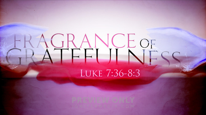 Fragrance_of_Gratefulness_16x9-TITLE-1#preset=tg_title1.jpg