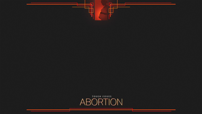 Tough_Issues-Abortion-WIDE#preset=tg_alt1.jpg