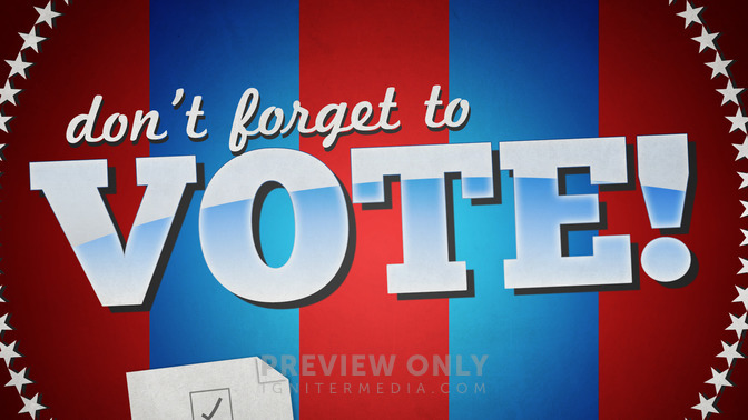 Dont_Forget_to_Vote_16x9-TITLE-2#preset=tg_title2.jpg