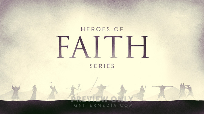 heroes of faith