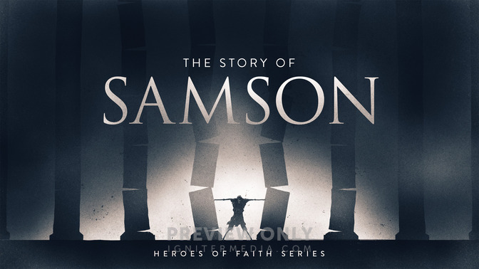 The_Story_of_Samson_16x9-TITLE-1#preset=tg_title1.jpg