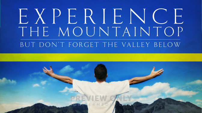Experience_The_Mountaintop_16x9-TITLE-2#preset=tg_title2.jpg