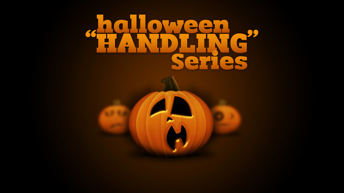 Halloween_Handling_Series_16x9-TITLE-2#preset=tg_title2.jpg