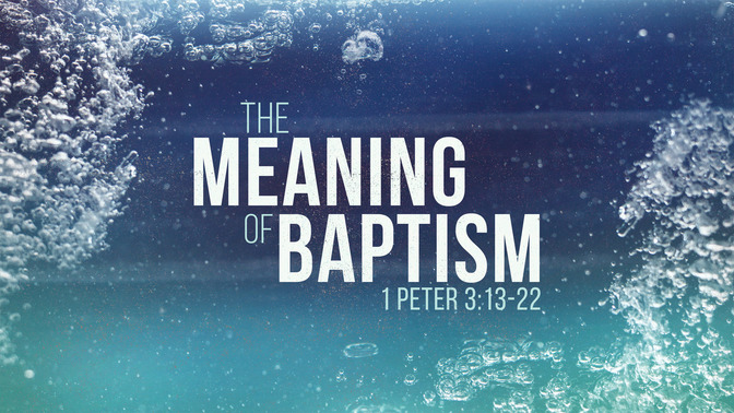 the meaning of baptism