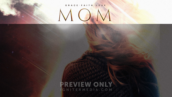 Grace_Faith_Love_Mom_WIDE-CONTENT-2#preset=tg_alt2.jpg