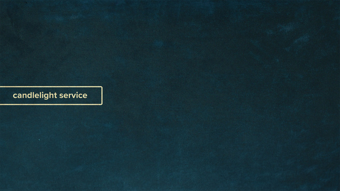 Velvet_Flourish_Alt1_Candlelight_Service_WIDE#preset=tg_alt1.jpg
