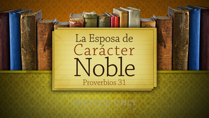 la esposa de carácter noble