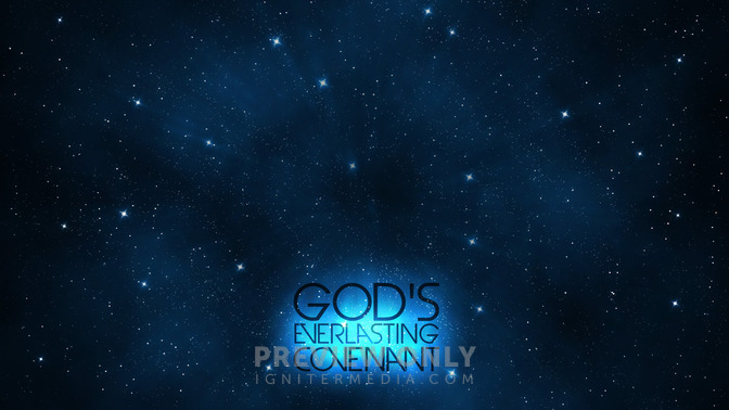 Gods_Everlasting_Covenant_16x9-CONTENT-2#preset=tg_alt2.jpg