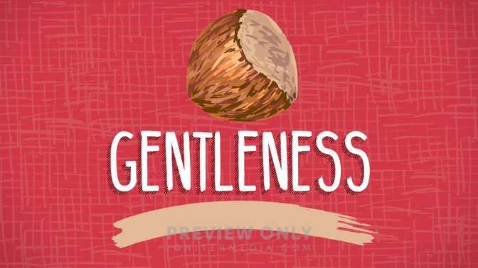 Fruit_of_the_Spirit-Gentleness_WIDE-TITLE-2#preset=tg_title2.jpg