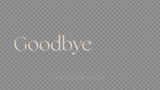 Goodbye Preview#preset=preview_only.jpg