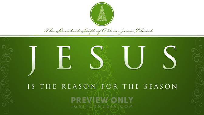 jesus is the reason for the season