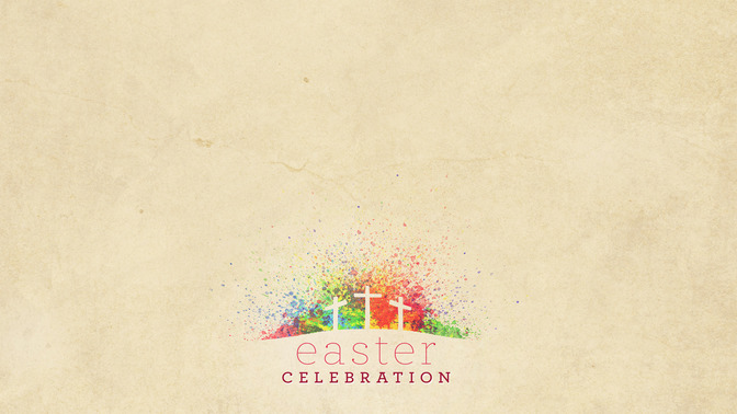 Easter_Celebration_16x9-CONTENT-2#preset=tg_alt2.jpg