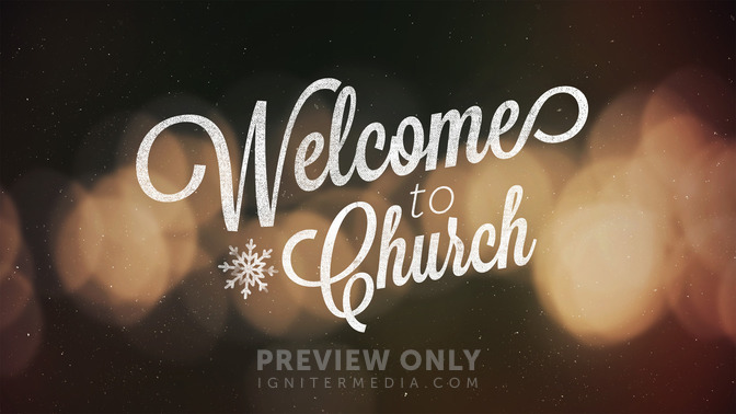 Snowflake_-_Welcome_To_Church_16x9-TITLE-2#preset=tg_title2.jpg