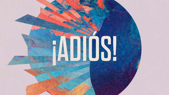 ¡adios