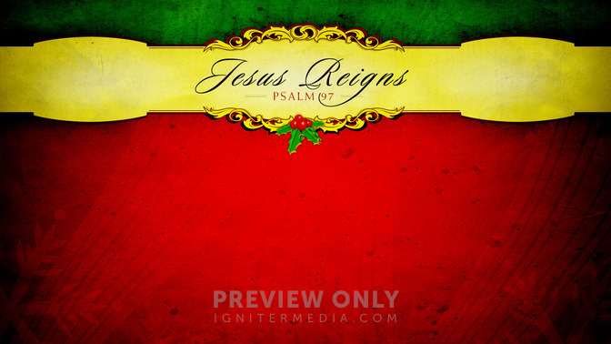 Jesus_Reigns_16x9-CONTENT-1#preset=tg_alt1.jpg