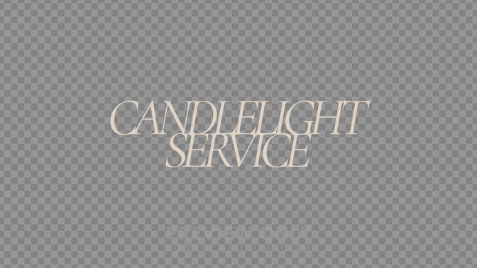 Candlelight Service_Preview#preset=preview_only.jpg