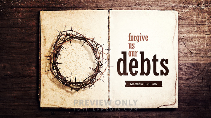 forgive us our debts