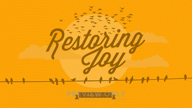 restoring joy