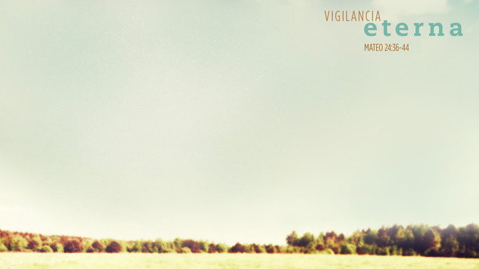 Vigilancia_Eterna_16x9-CONTENT-1#preset=tg_alt1.jpg
