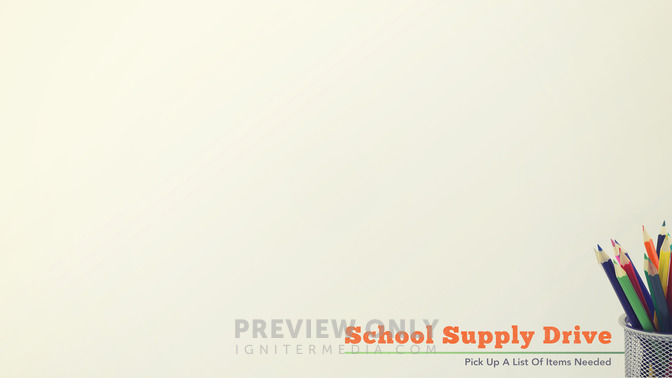 School_Supply_Drive_16x9-CONTENT-1#preset=tg_alt1.jpg